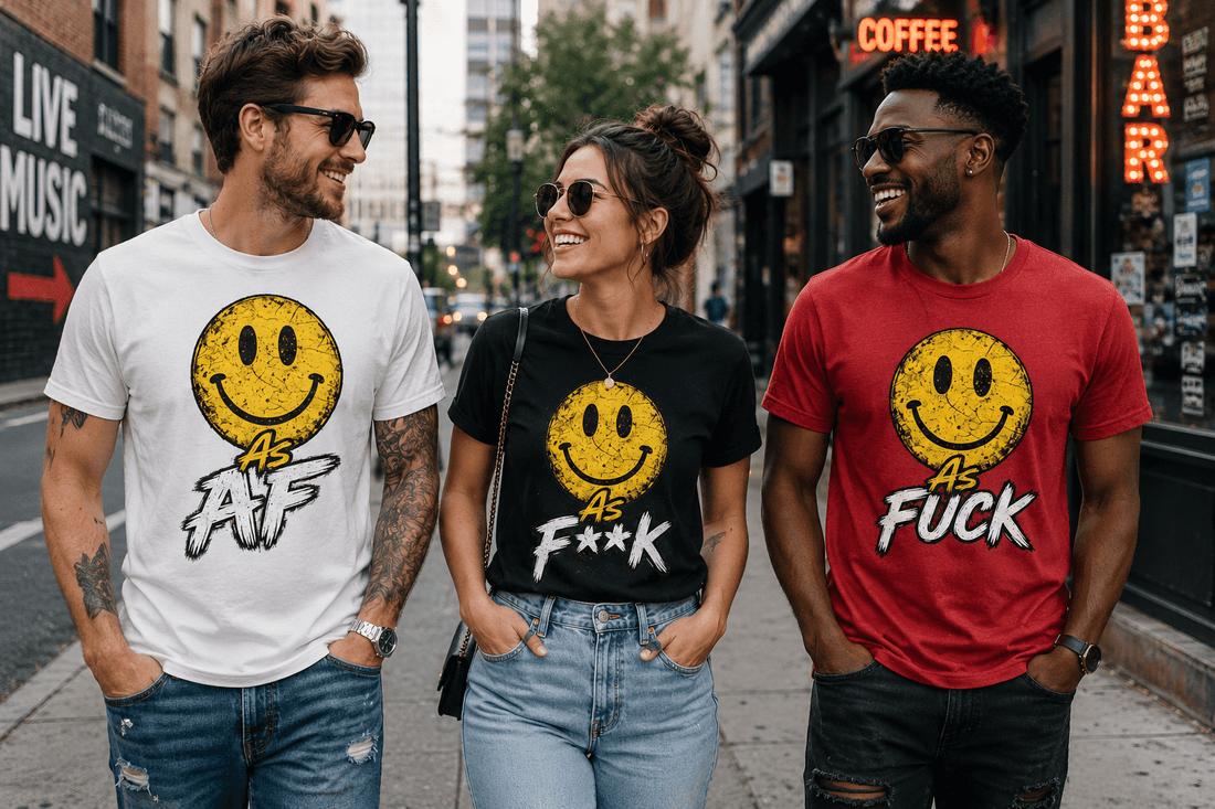 Happy As Fuck: The Smiley Tee Collection That Says Exactly What You Mean - Anything AF