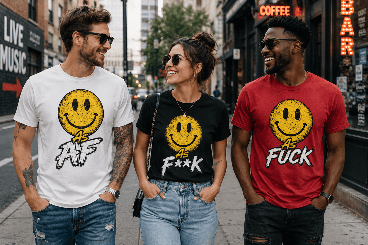 Happy As Fuck: The Smiley Tee Collection That Says Exactly What You Mean - Anything AF