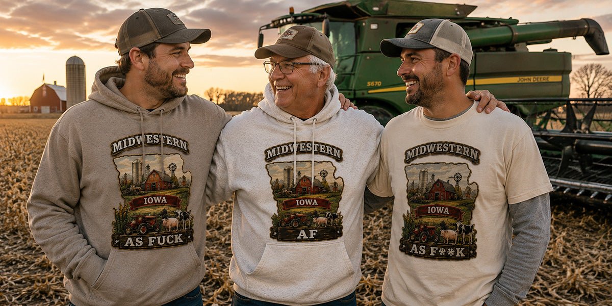 Midwestern AF Iowa: Hawkeye State Pride Tees & Hoodies (Family Friendly to No Filter) - Anything AF