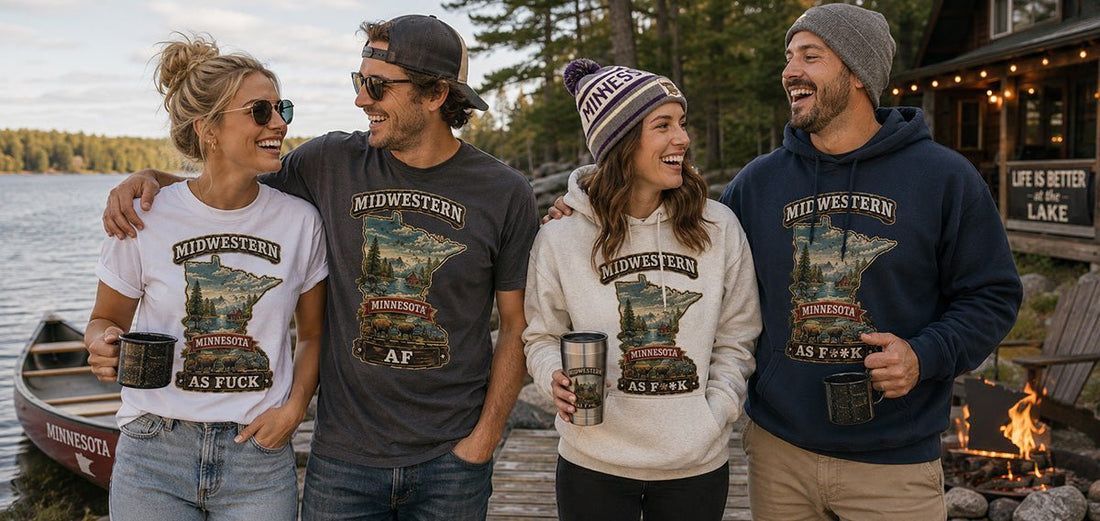 Midwestern AF Minnesota: North Star State Pride Tees & Hoodies (Family Friendly to No Filter) - Anything AF
