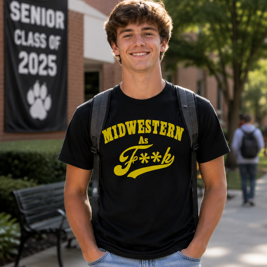 Midwestern As F**K Shirts & Hoodies
