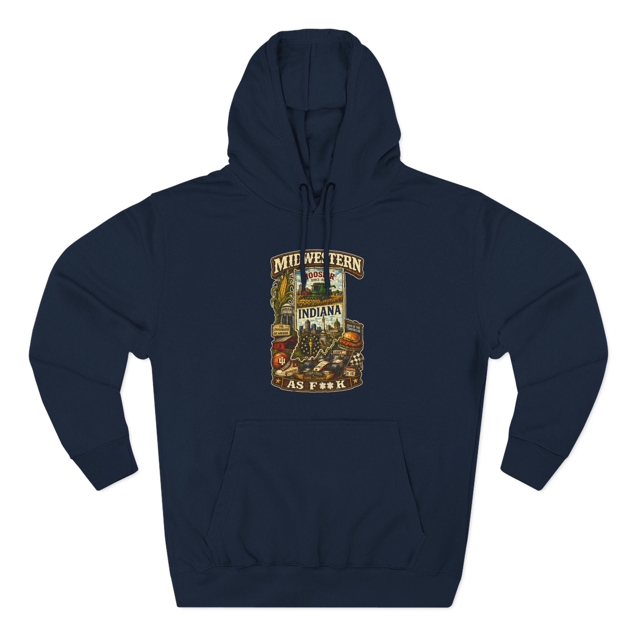 Navy Midwestern As F**K Indiana Hoodie, slightly salty Hoosier State pride pullover