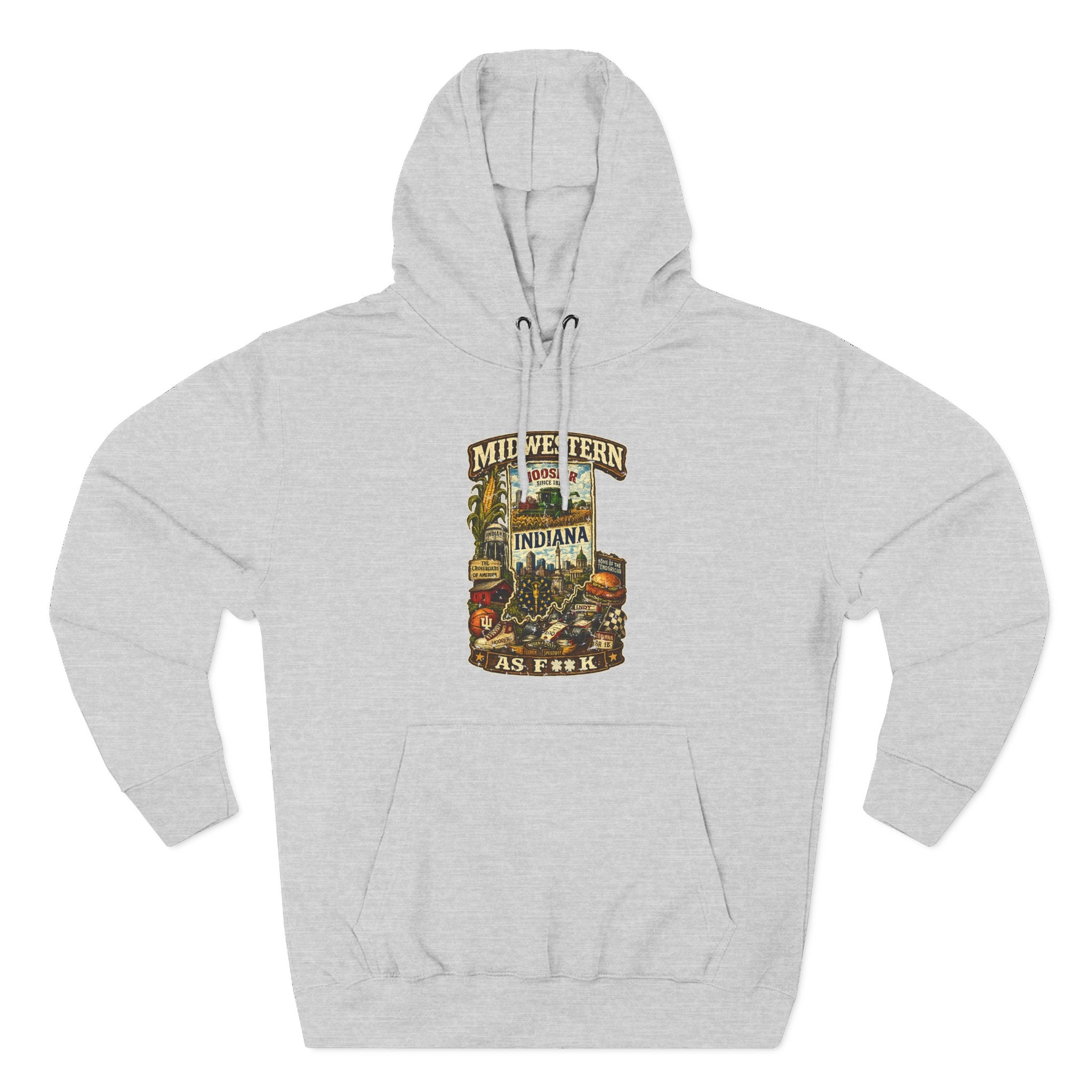 Heather Grey Midwestern As F**K Indiana Hoodie, slightly salty Hoosier State pride pullover