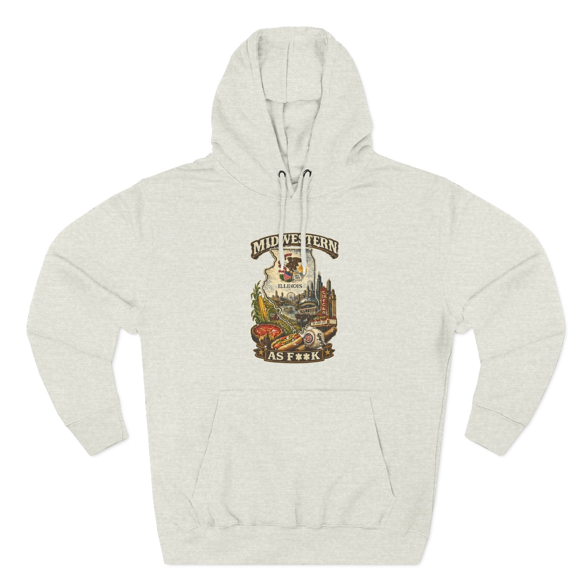 Slightly Salty Midwestern As F**K Illinois Hoodie in Oatmeal Heather – a distressed vintage design featuring the Illinois state outline overlaid with the state flag, surrounded by the Chicago skyline, the Chicago Theatre sign, The Bean, deep-dish pizza, a Chicago-style hot dog, and towering corn fields