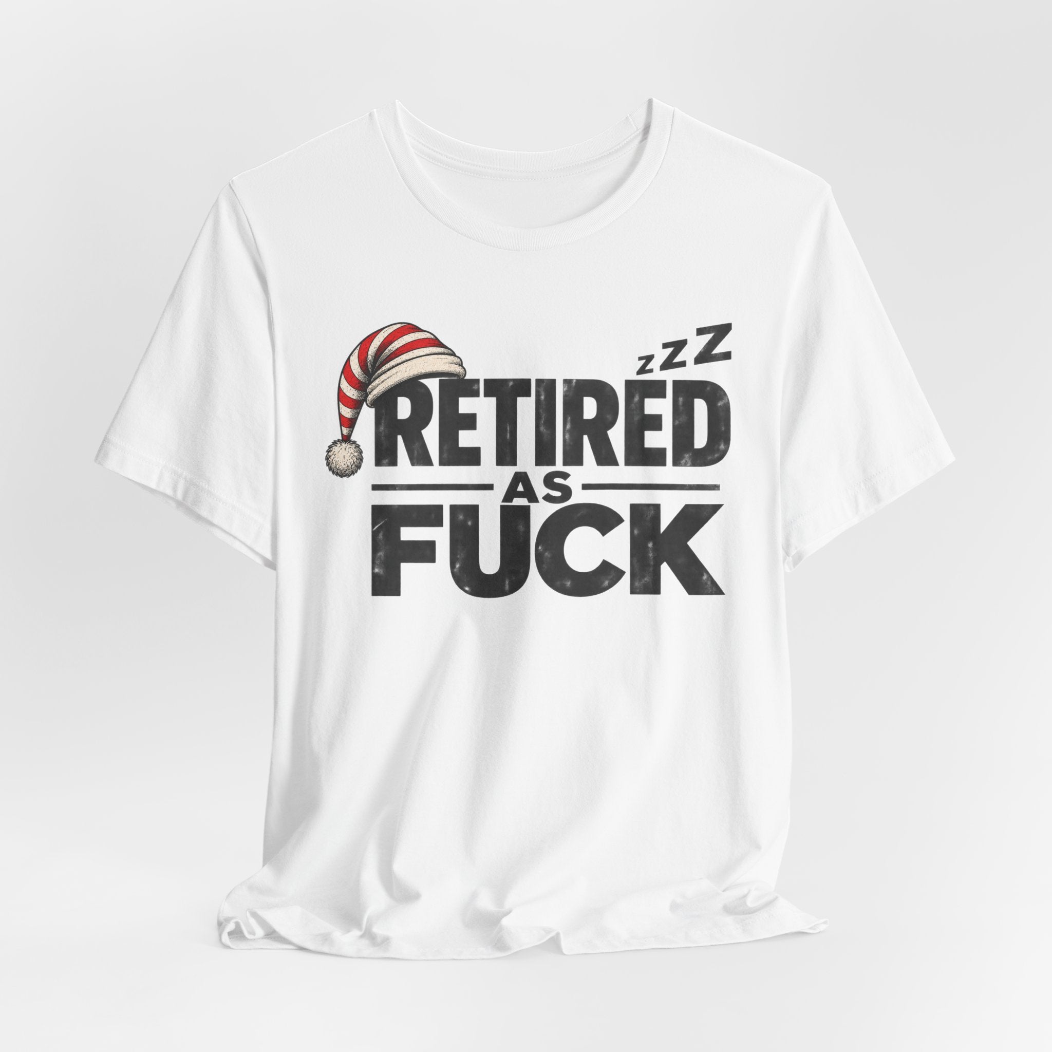 White Retired As Fuck tee draped and gathered, front print facing the camera