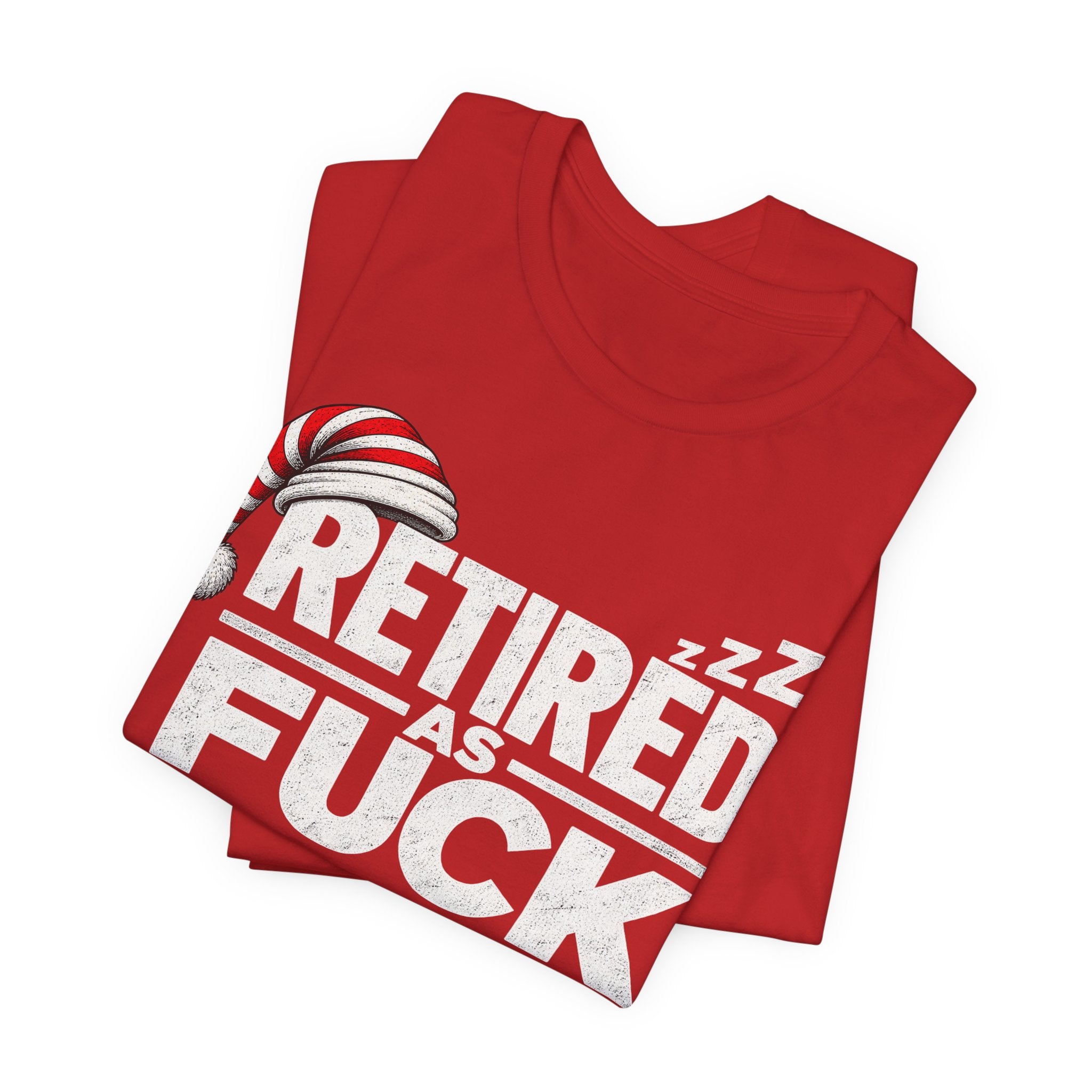 Red Retired As Fuck tee folded so the nightcap lettering angles across the top