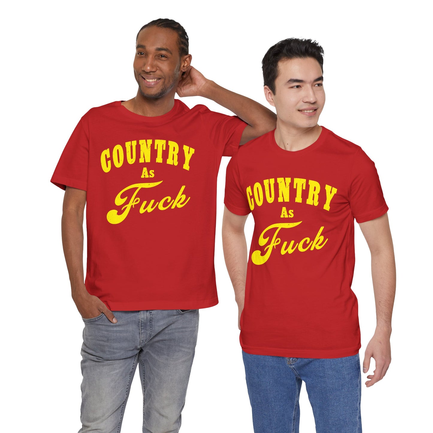 Country As Fuck Shirt | Hardcore Country Pride Graphic for Country Fans in Yellow Print | Country AS Fuck T-shirt NSFW
