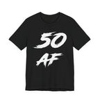 Black 50 AF birthday t-shirt laid flat with bold white brush-stroke lettering
