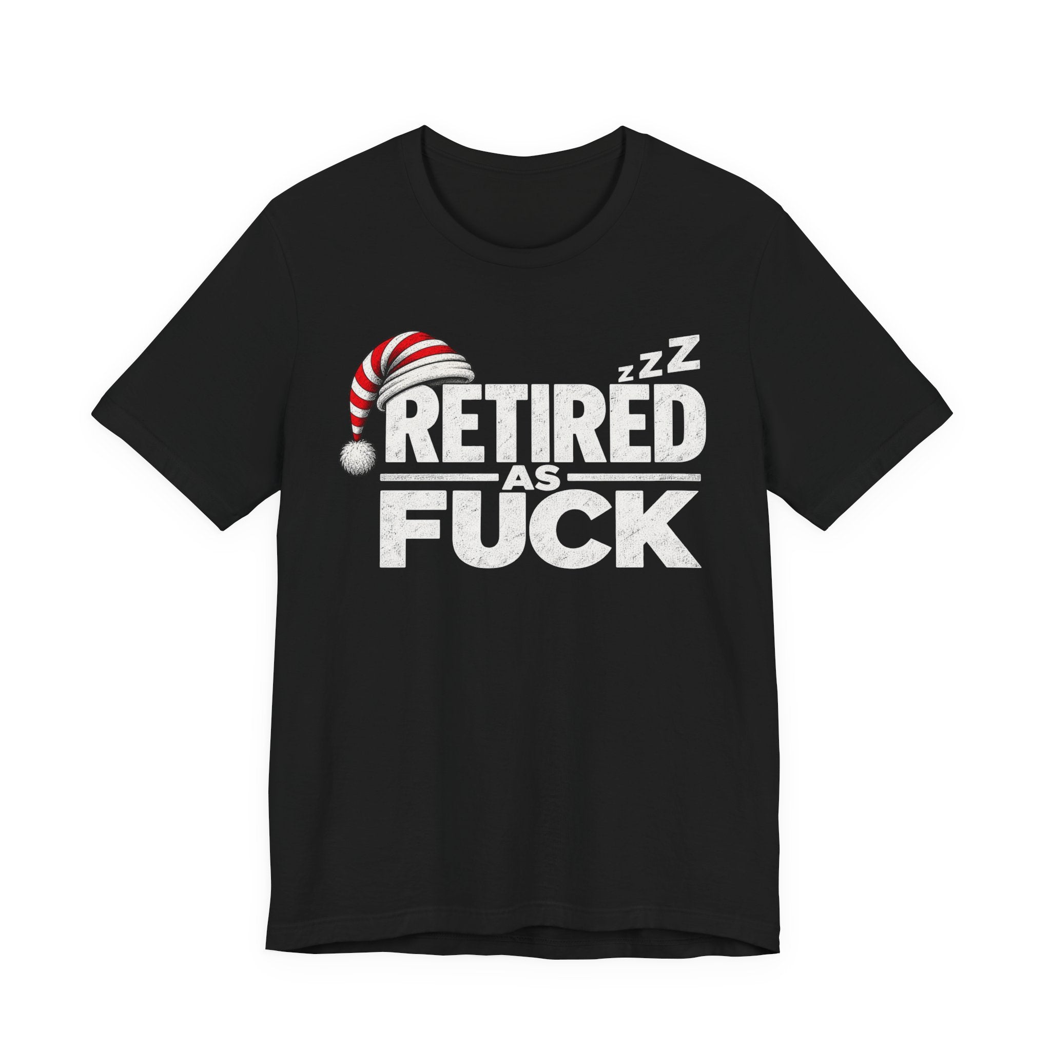Black Retired As Fuck T-shirt laid flat, lettering printed in white and grey