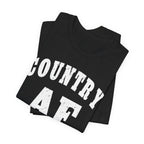 Country AF white graphic shirt – premium cotton country humor tee for rural life