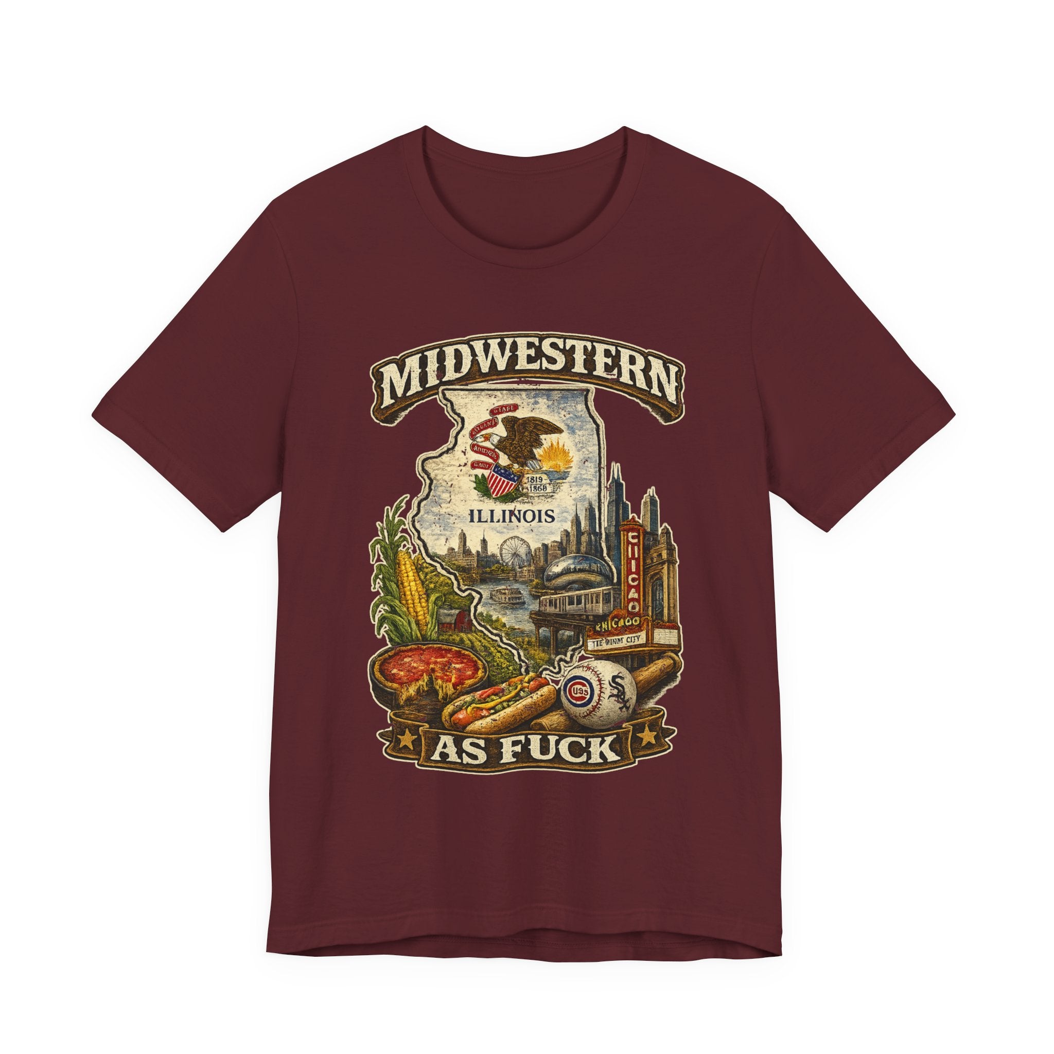 Midwestern As Fuck Illinois T-Shirt in Maroon – a distressed vintage design featuring the Illinois state outline overlaid with the state flag, surrounded by the Chicago skyline, the Chicago Theatre sign, The Bean, deep-dish pizza, a Chicago-style hot dog, and towering corn fields