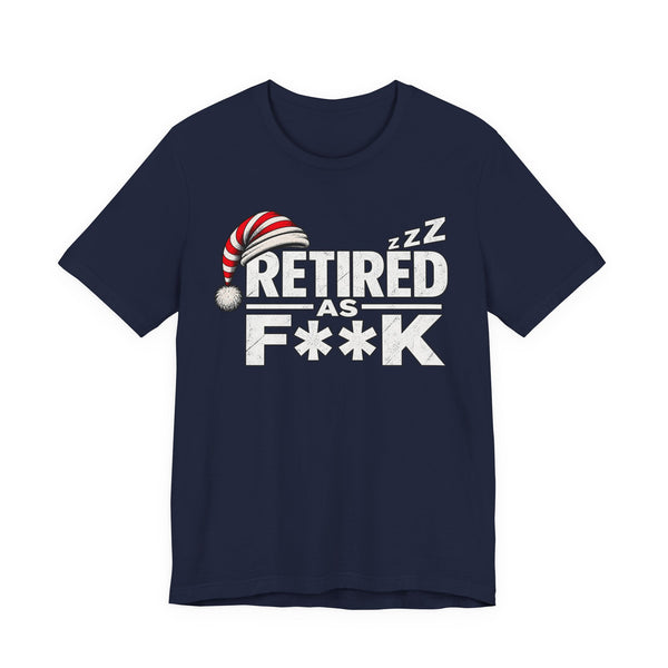 Navy Retired As F**K T-shirt laid flat, front print with a red striped nightcap and ZZZs
