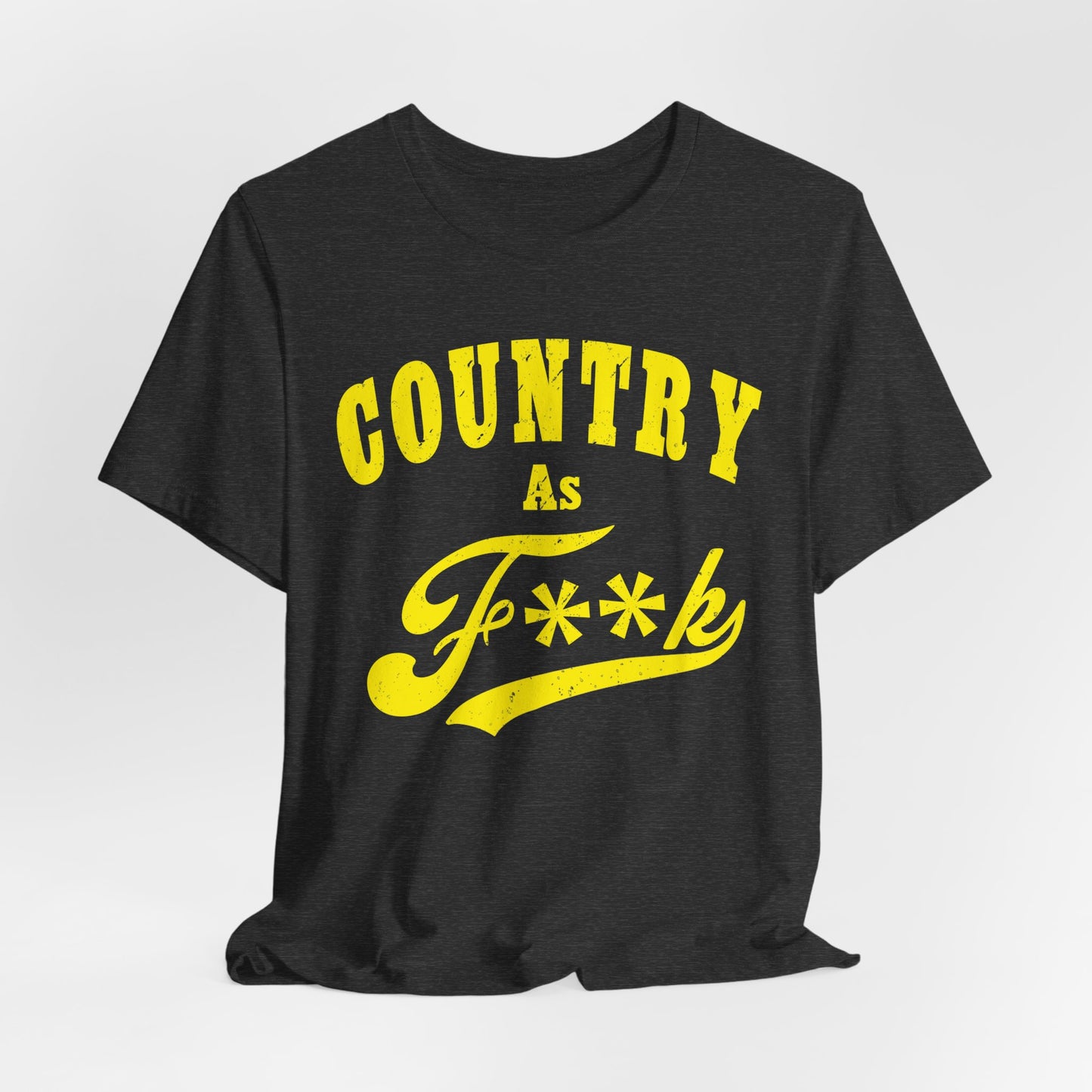 Country As Fk Tee | Funny Country Music & Southern Lifestyle Graphic PG-13 Version | Country As F**K T-shirt in Yellow Print