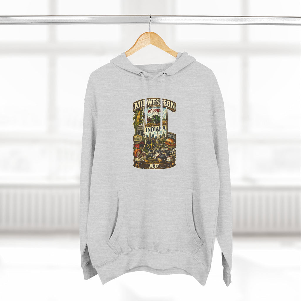 Indiana Midwestern AF Hoodie | Hoosier State Pullover Sweatshirt | Lane Seven Premium Hoodie | Family Friendly Collection
