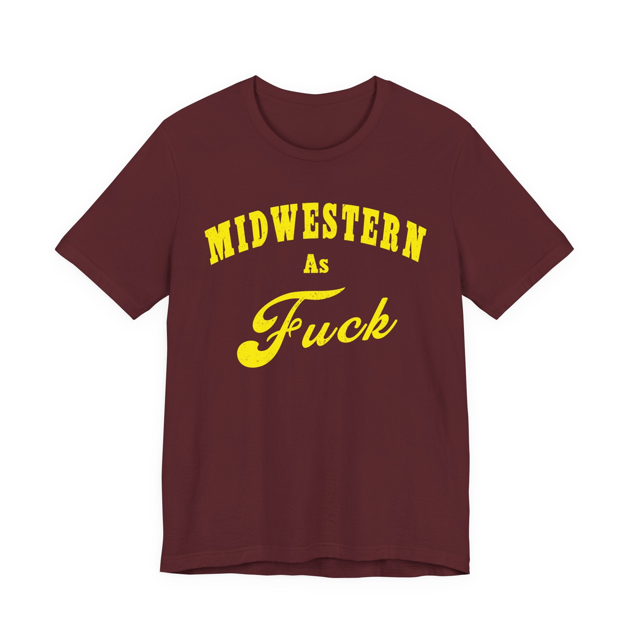 Midwestern AF Shirt 18+ in yellow – adult Midwest humor graphic tee Bella+Canvas 3001