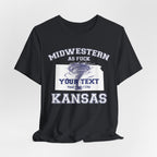 Personalized Kansas Midwestern As Fuck T-Shirt | Custom Kansas State Shirt with Your Text | No Limits Edition | Bella + Canvas Tee