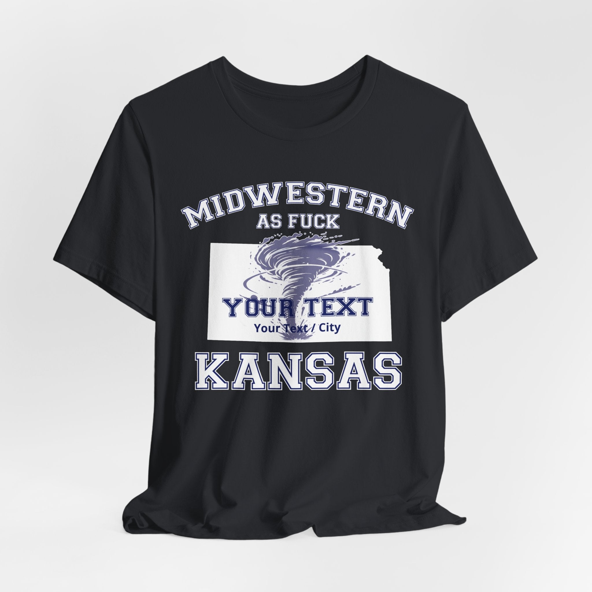 Personalized Kansas Midwestern As Fuck T-Shirt | Custom Kansas State Shirt with Your Text | No Limits Edition | Bella + Canvas Tee