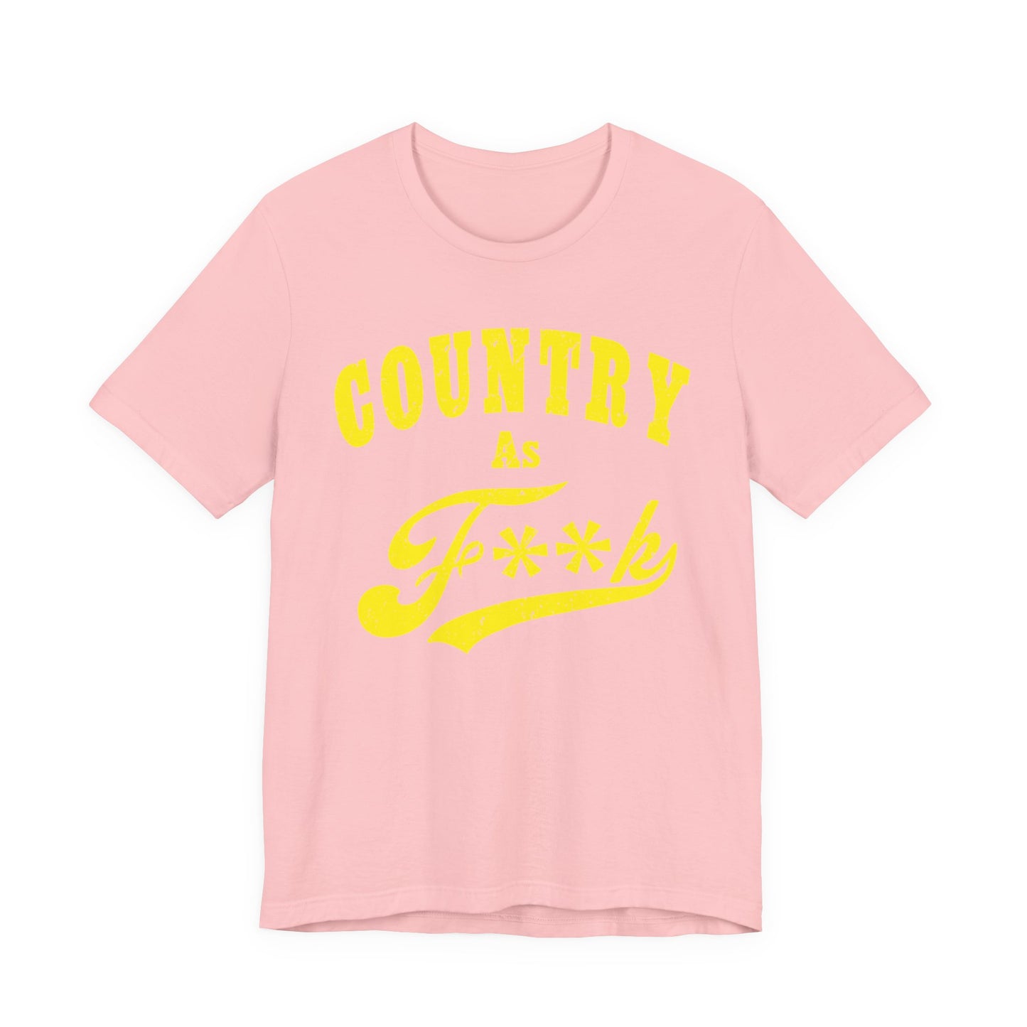 Country As Fk Tee | Funny Country Music & Southern Lifestyle Graphic PG-13 Version | Country As F**K T-shirt in Yellow Print