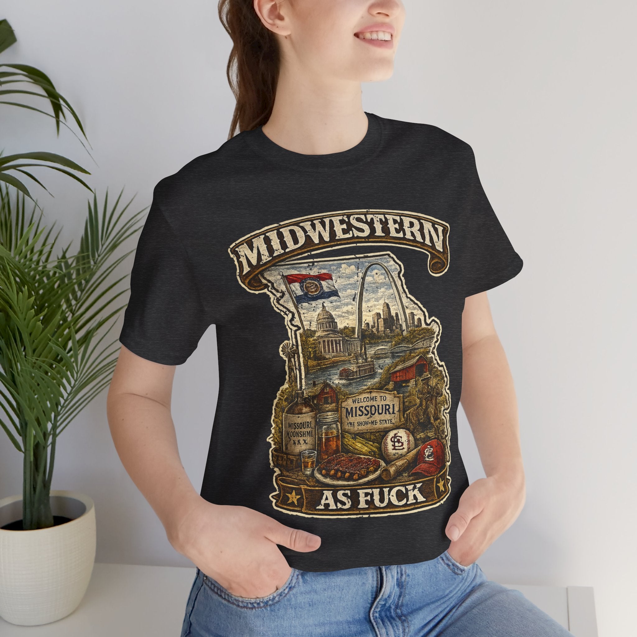 Missouri Midwestern As Fuck T-Shirt | No Filter Show-Me State Graphic Tee | Bella + Canvas 3001 | No Filter Collection