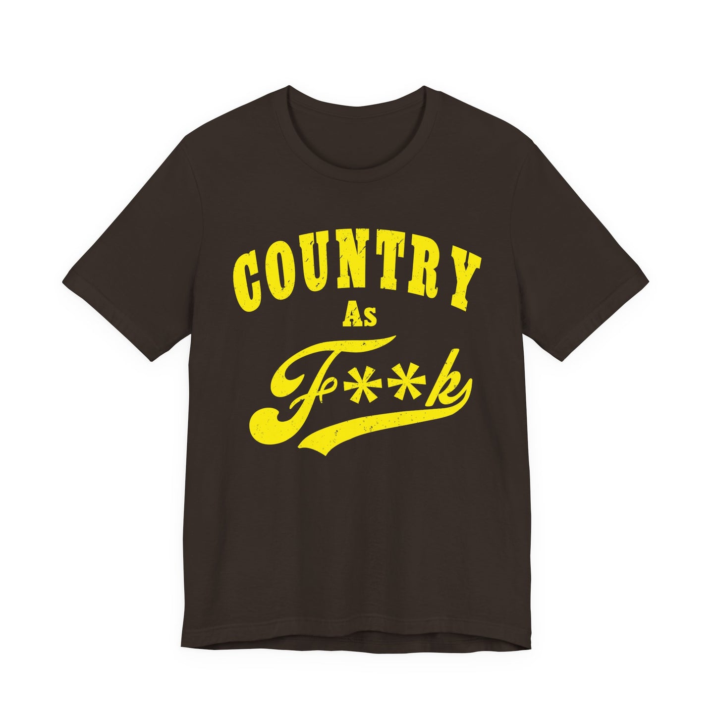 Country As Fk Tee | Funny Country Music & Southern Lifestyle Graphic PG-13 Version | Country As F**K T-shirt in Yellow Print