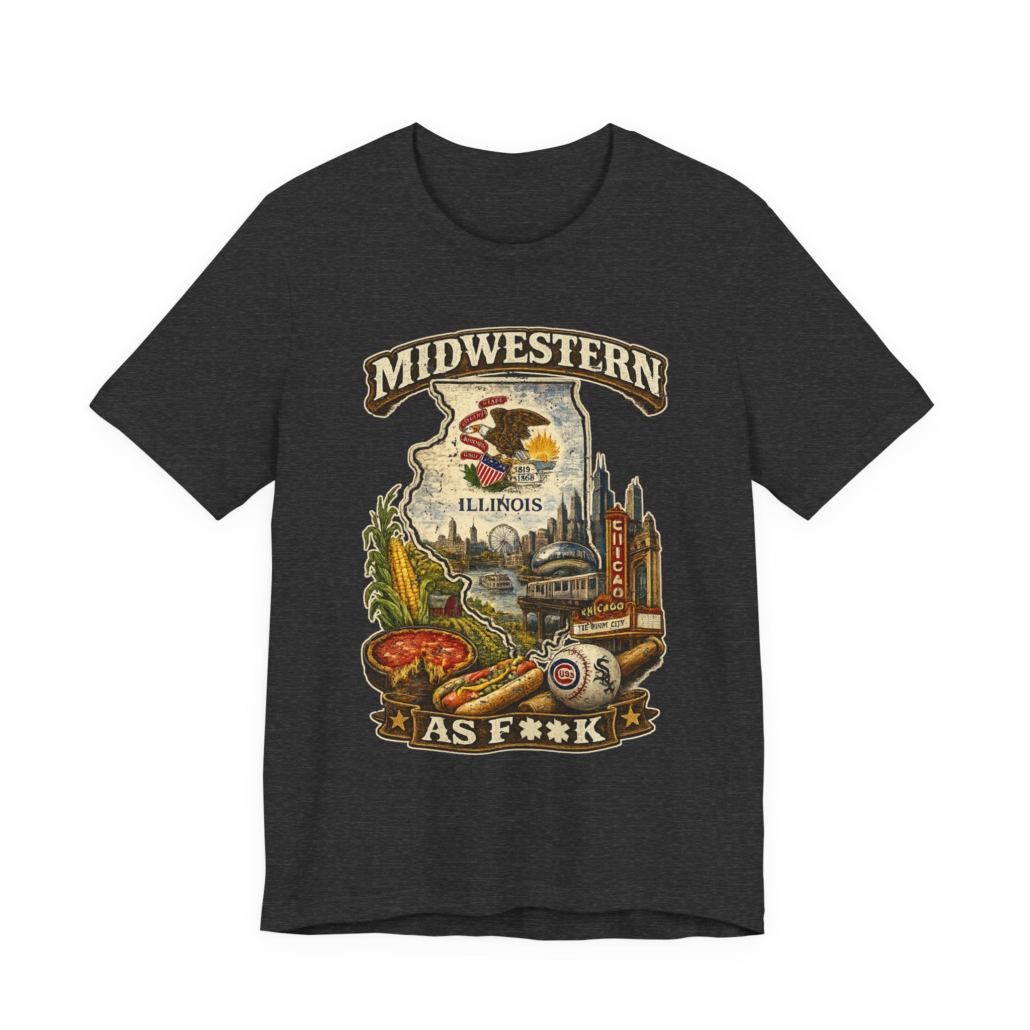 Slightly Salty Midwestern As F**K Illinois T-Shirt in Dark Grey Heather – a distressed vintage design featuring the Illinois state outline overlaid with the state flag, surrounded by the Chicago skyline, the Chicago Theatre sign, The Bean, deep-dish pizza, a Chicago-style hot dog, and towering corn fields