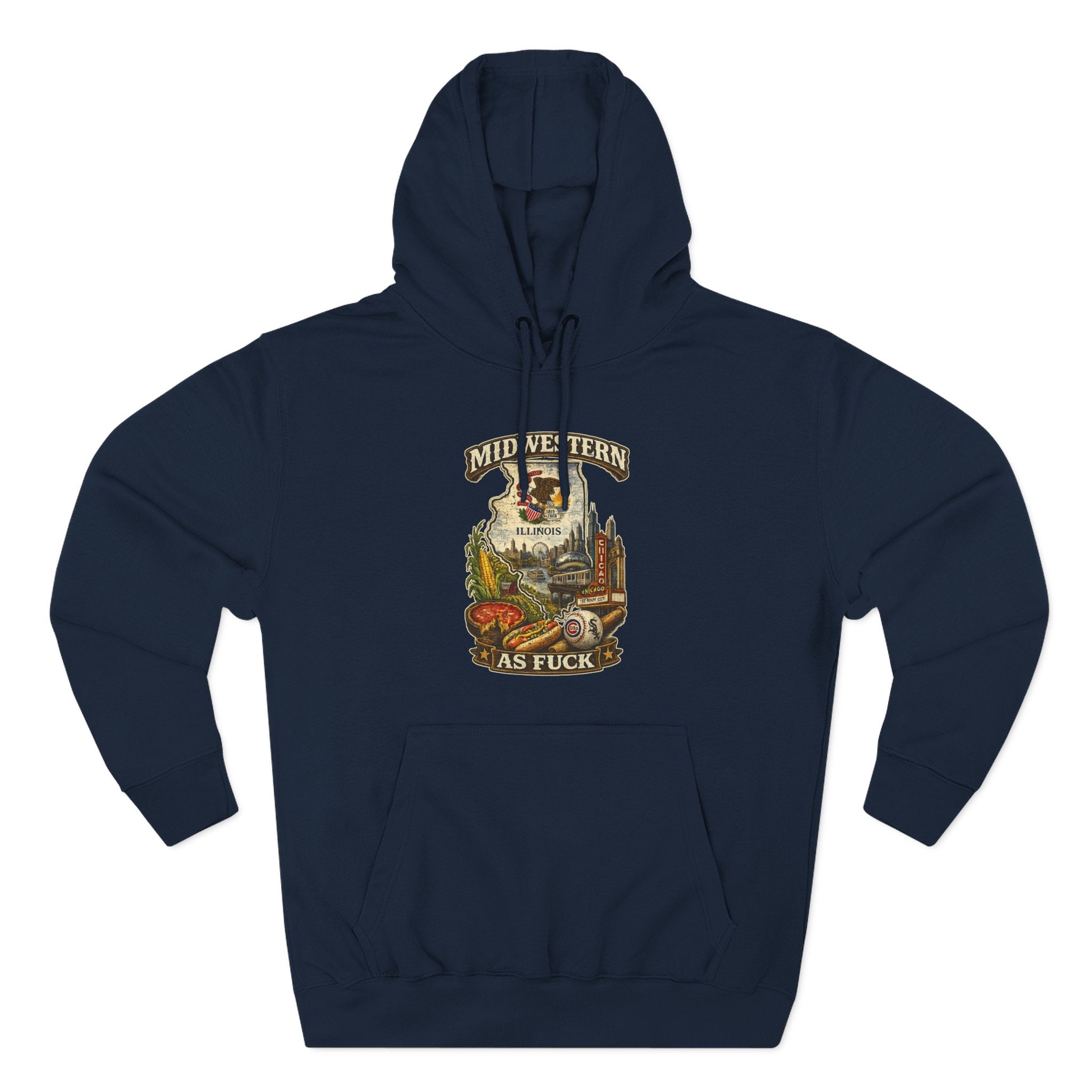 Midwestern As Fuck Illinois Hoodie in Navy – a distressed vintage design featuring the Illinois state outline overlaid with the state flag, surrounded by the Chicago skyline, the Chicago Theatre sign, The Bean, deep-dish pizza, a Chicago-style hot dog, and towering corn fields