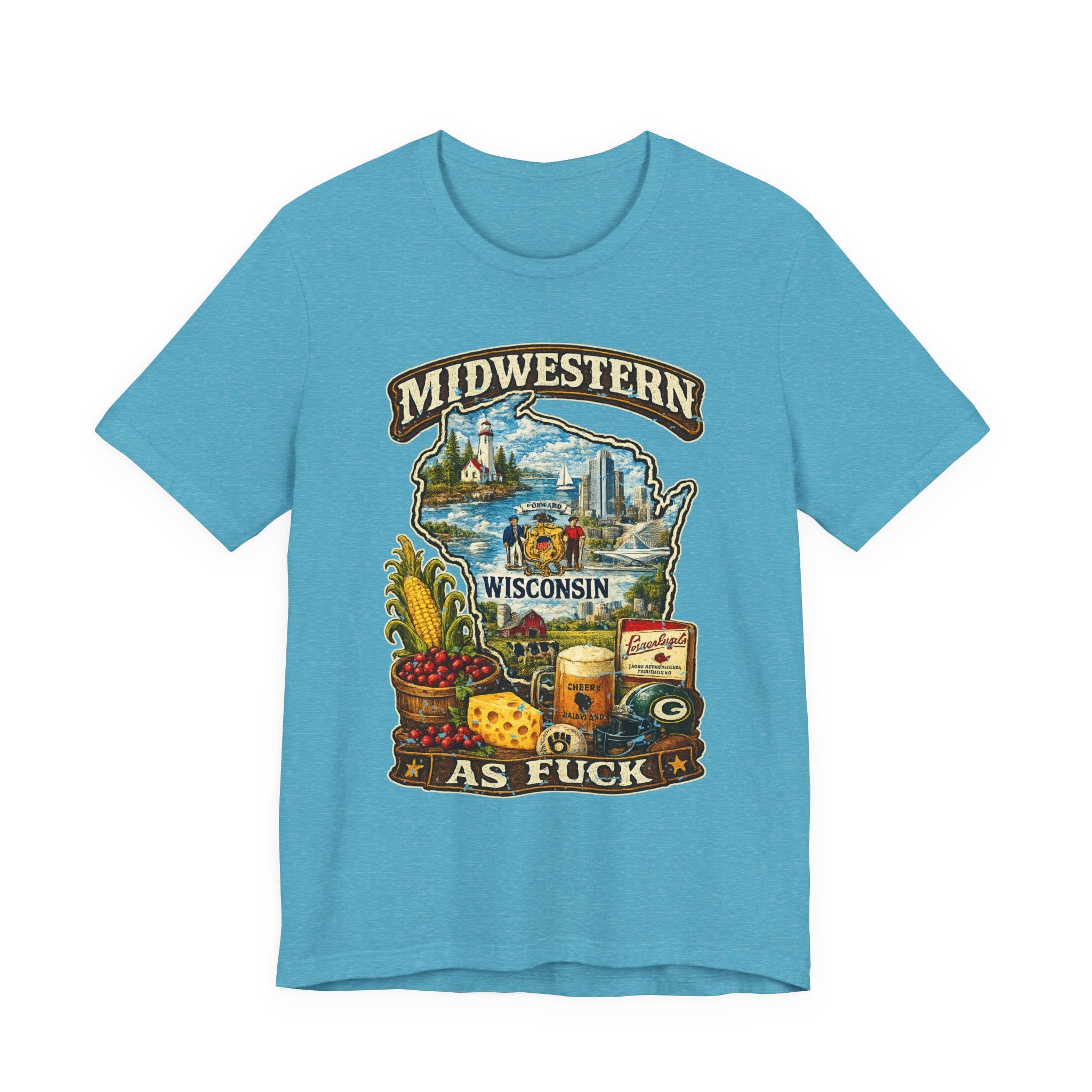 Heather Aqua Midwestern As Fuck Wisconsin T-Shirt, no filter Cheesehead State pride tee