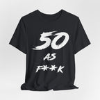 Vintage Black birthday t-shirt laid flat, white 50 AS F**K brush graphic on the chest
