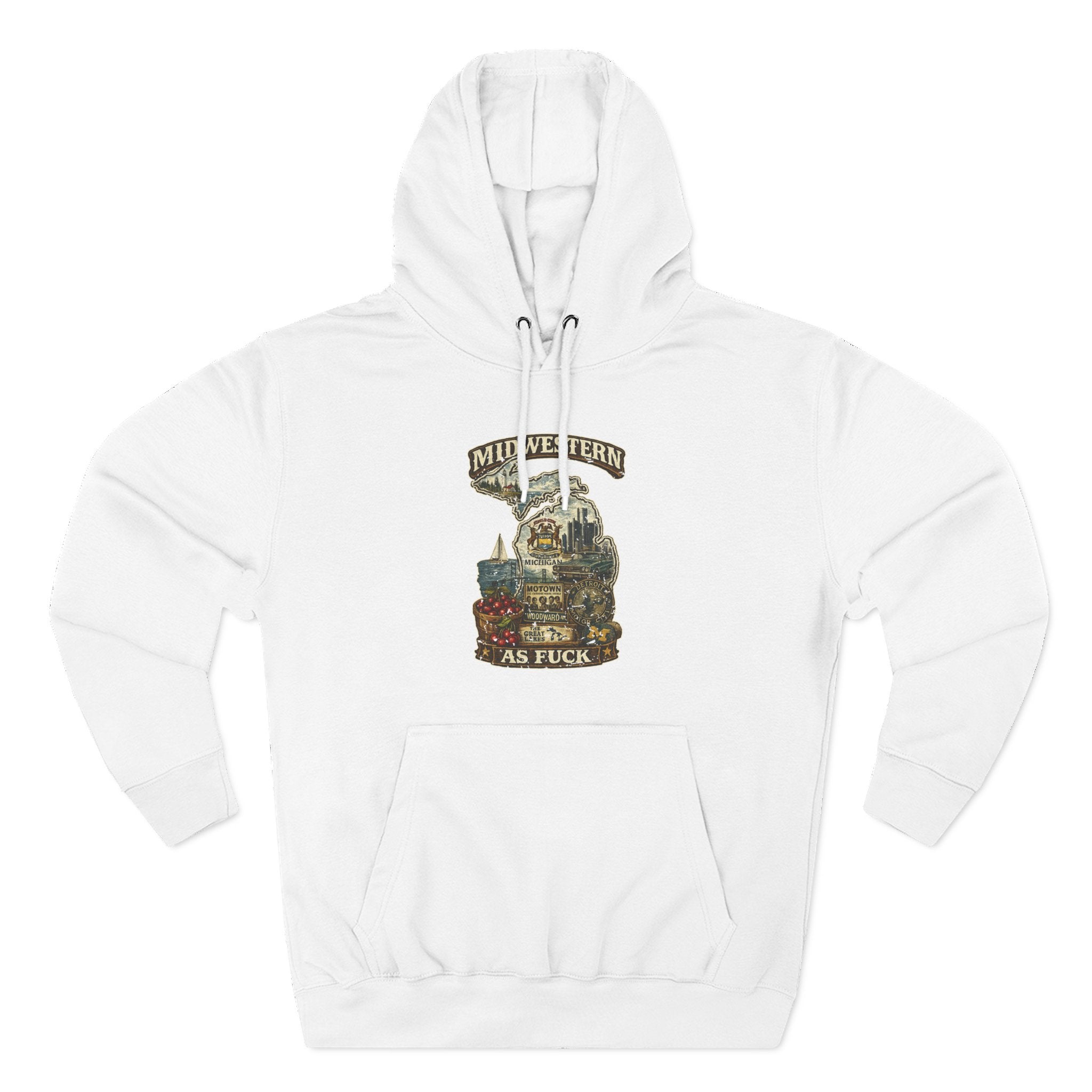 Midwestern As Fuck Michigan Hoodie in White – a distressed vintage design featuring Michigan's Upper and Lower Peninsulas overlaid with the state outline, surrounded by Detroit's skyline, Woodward Avenue, the Great Lakes, and Traverse City cherries