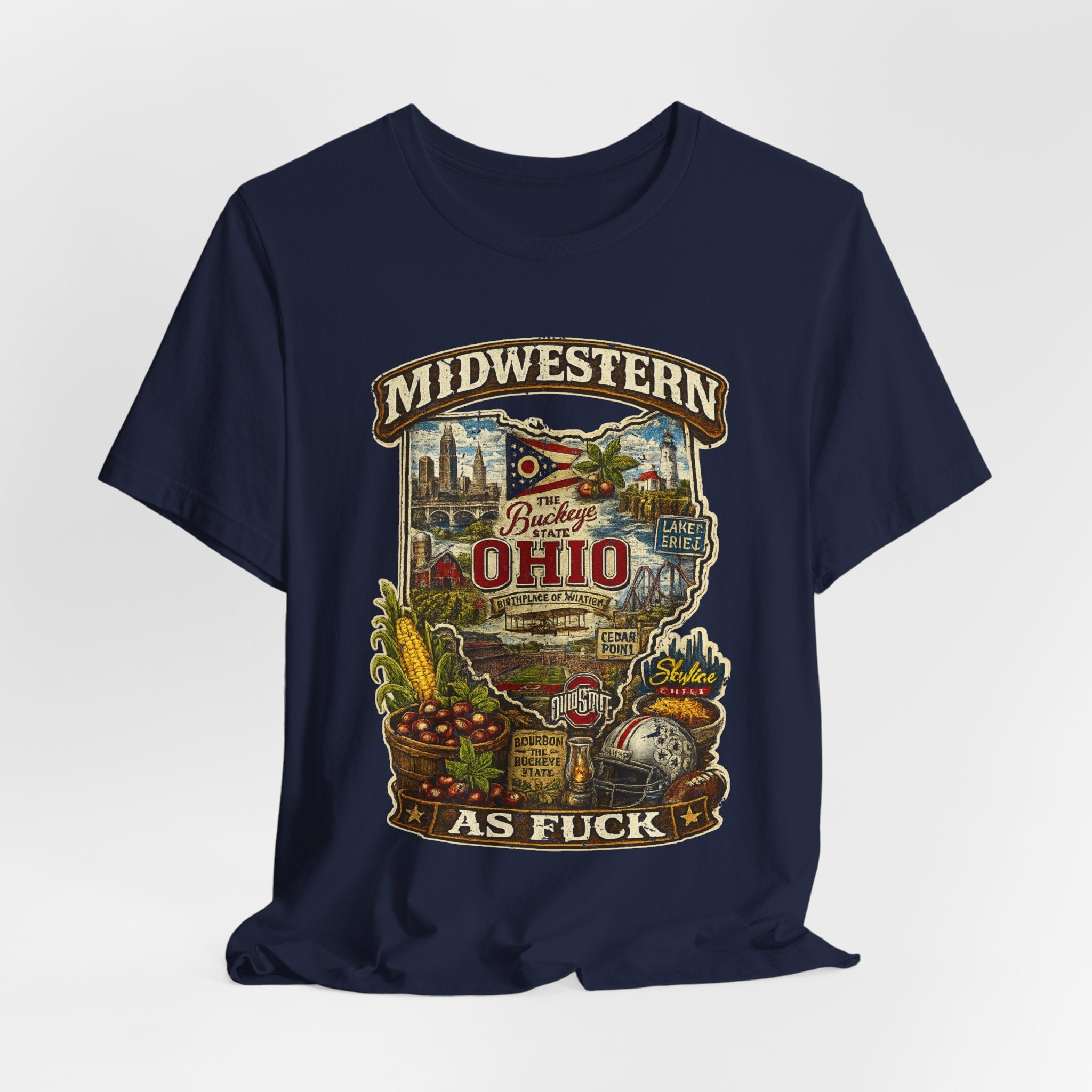 Ohio Midwestern As Fuck T-Shirt | Buckeye State Graphic Tee | Bella + Canvas 3001 | No Filter Collection