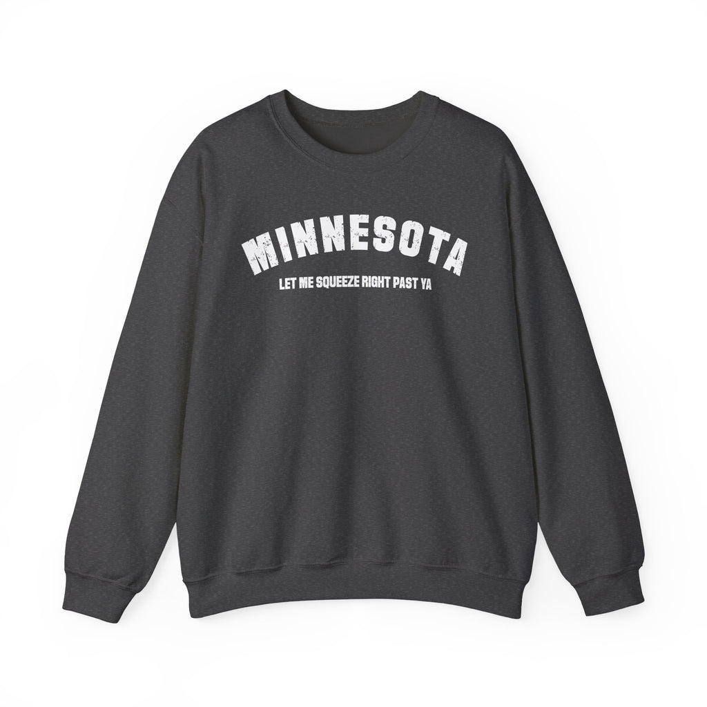 Dark heather custom Minnesota sweatshirt laid flat, white varsity MINNESOTA over a custom saying
