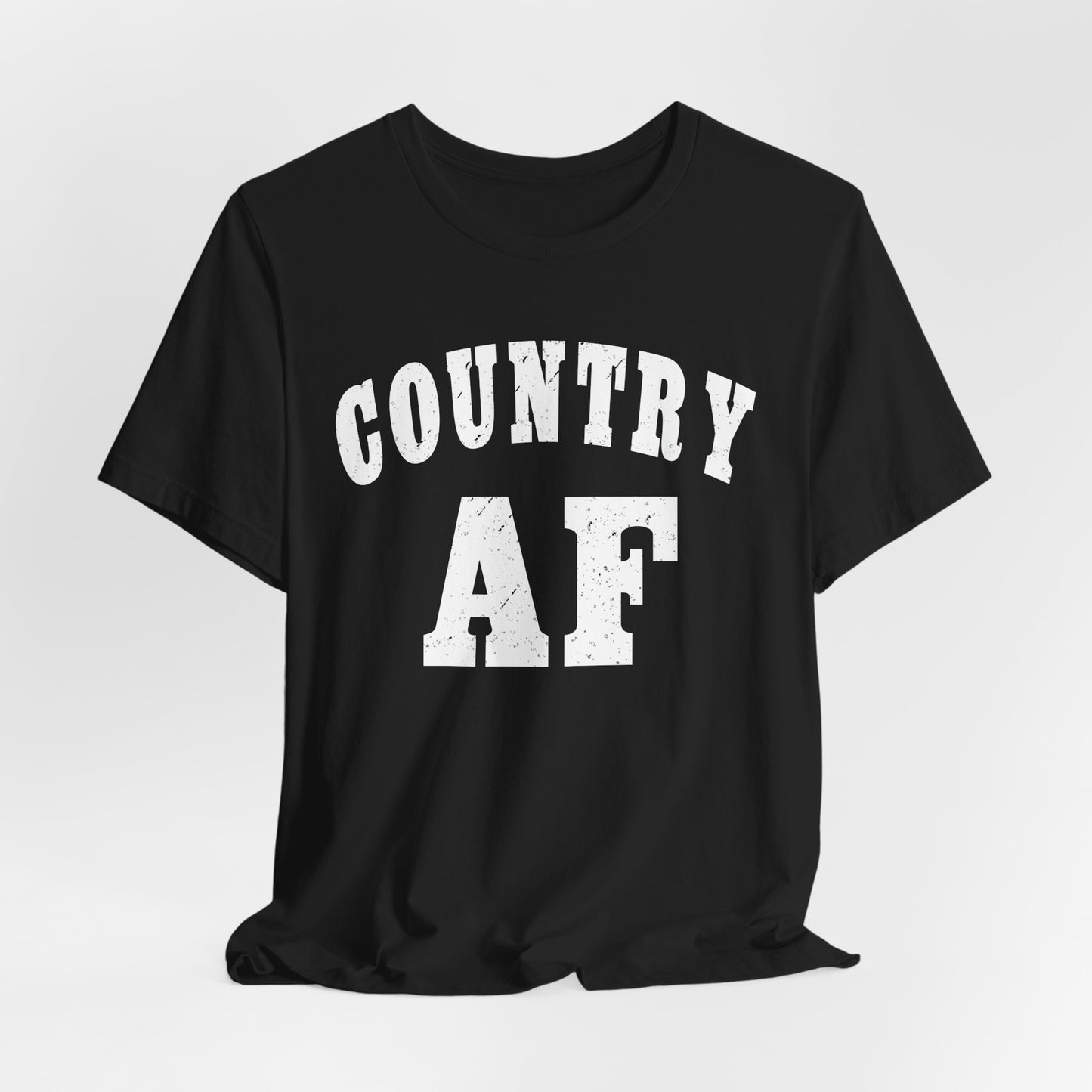 Country AF Graphic Shirt | Vintage Country Lifestyle Apparel for Men & Women | Country AF Graphic in White Print