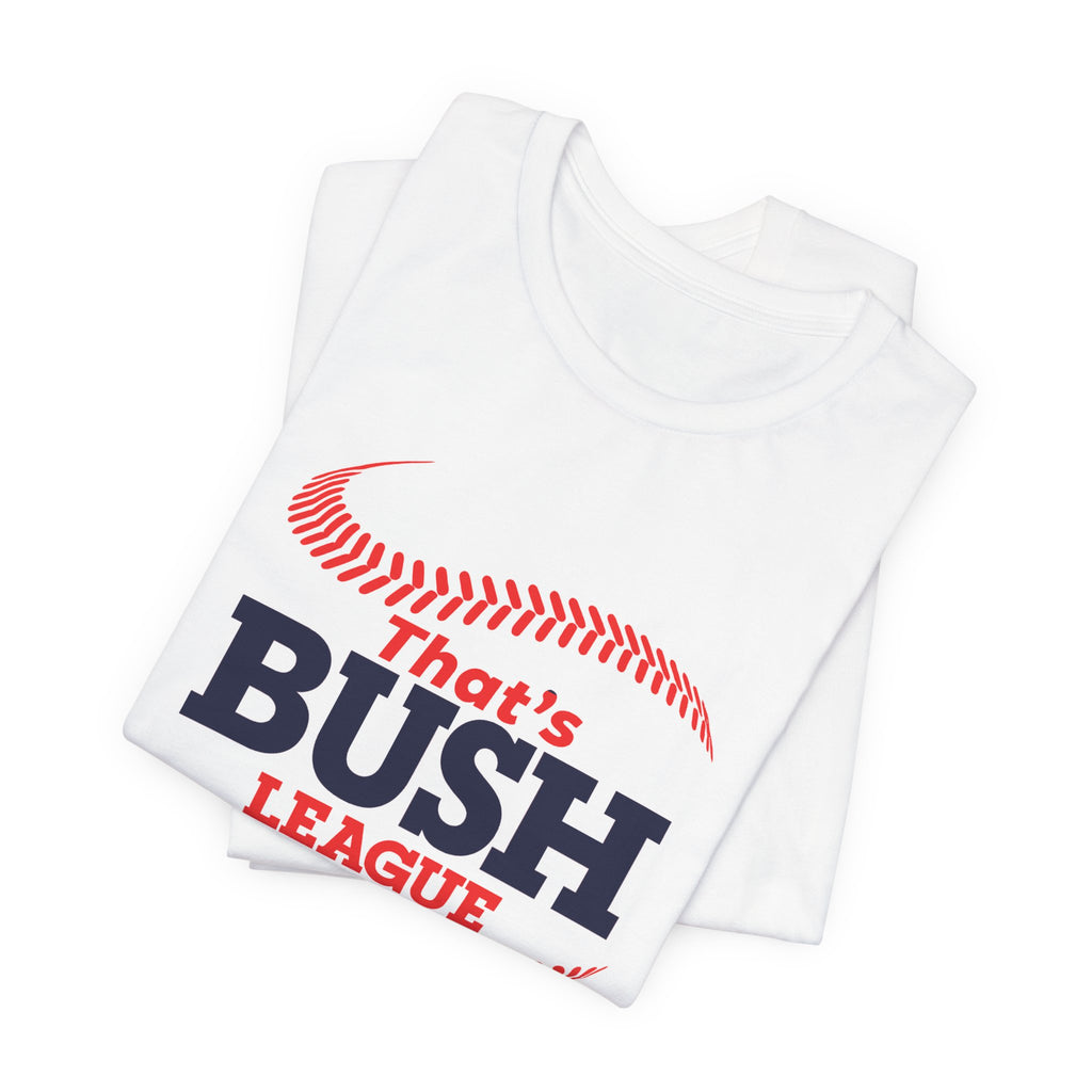 White Bush League AF T-Shirt folded, navy lettering and red stitch detail showing