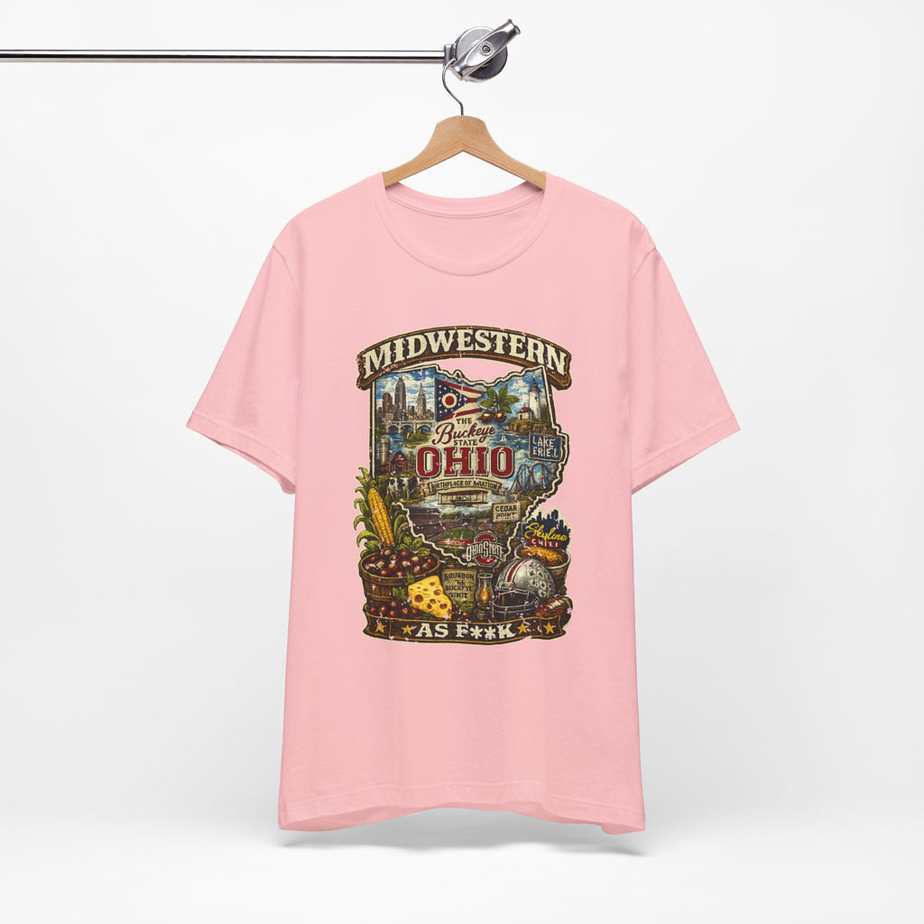 Ohio Midwestern As F**K T-Shirt | Buckeye State Graphic Tee | Bella + Canvas 3001 | Slightly Salty Collection