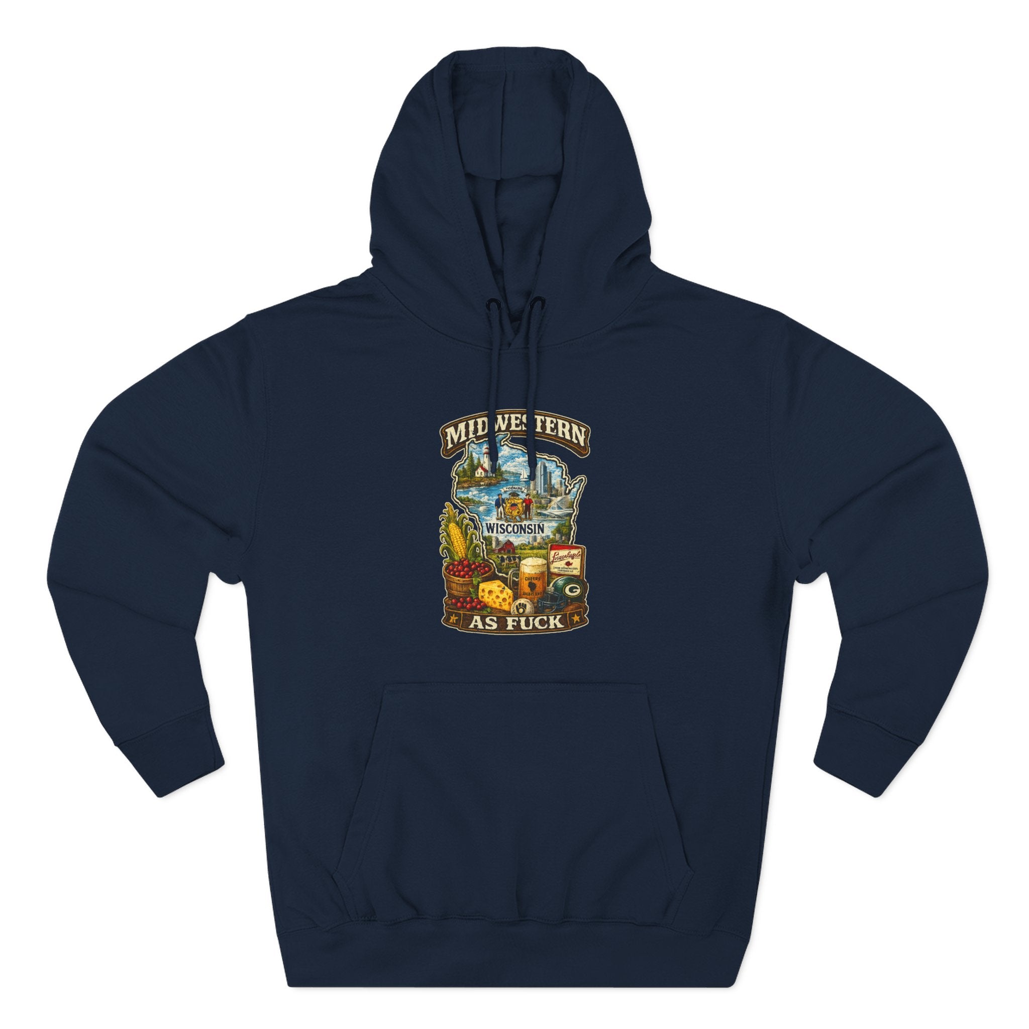 Navy Midwestern As Fuck Wisconsin Hoodie, no filter Cheesehead State pride pullover