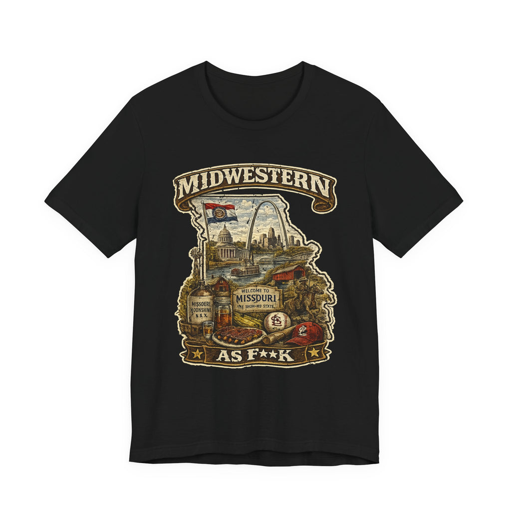 Missouri Midwestern As F**K t-shirt in Black laid flat, vintage Show-Me State graphic design