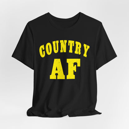 Country AF Shirt | Vintage Western Country Graphic for Rural Life Enthusiasts in Yellow Print