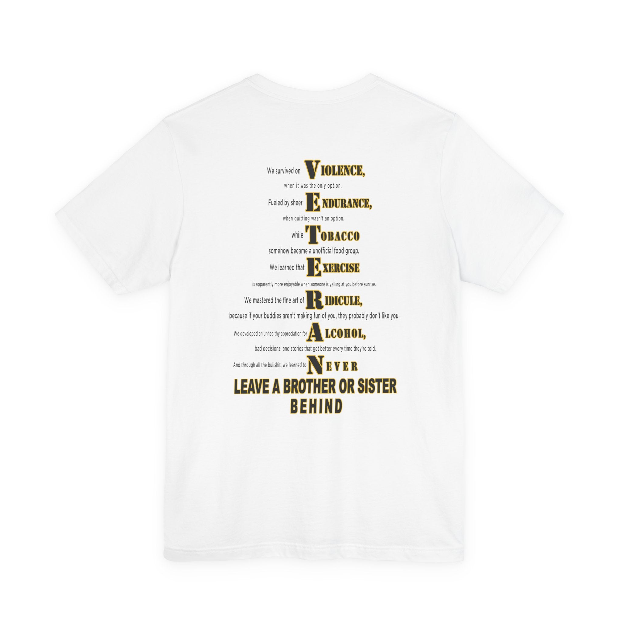 Army veteran T-shirt in White showing the full VETERAN acrostic back print