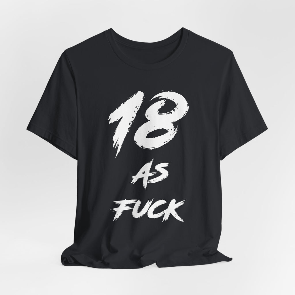 Vintage Black birthday t-shirt laid flat and rumpled, white 18 AS FUCK chest graphic