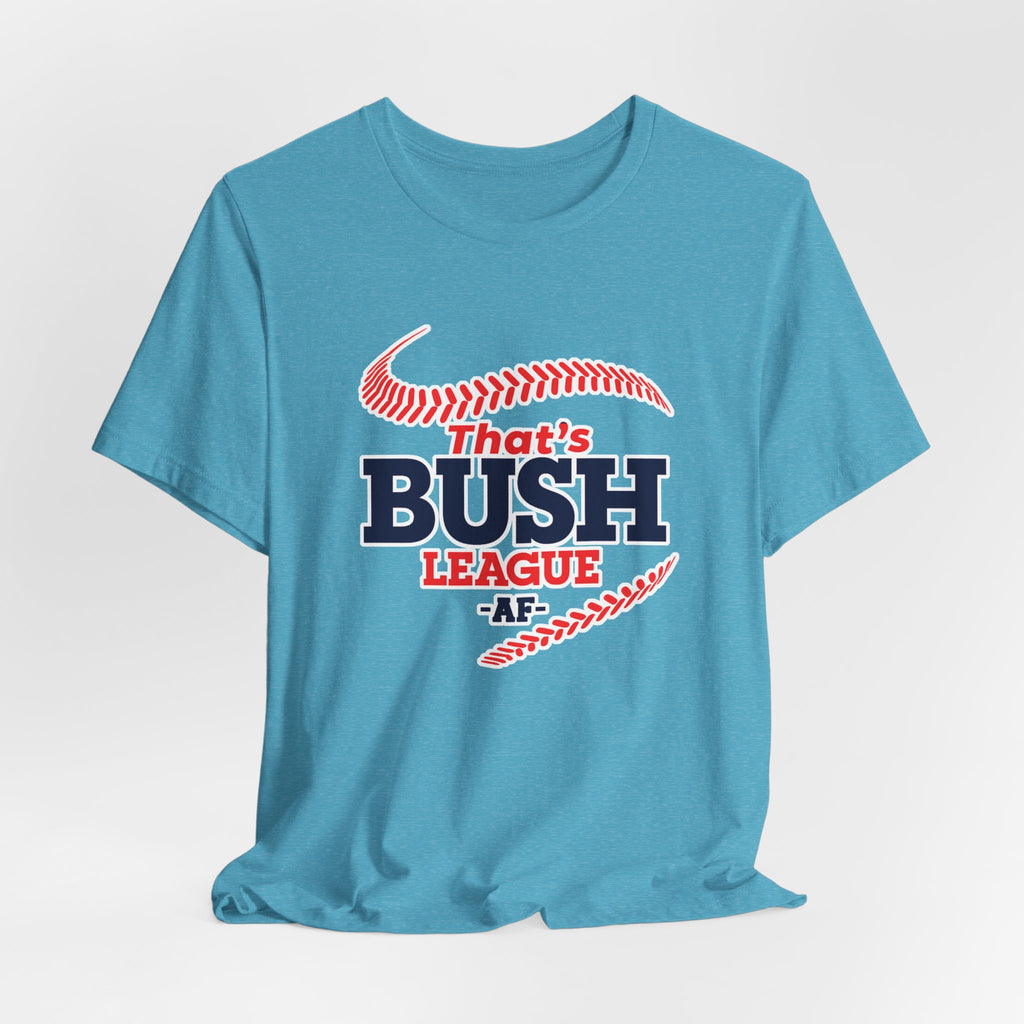 Heather Aqua Bush League AF tee laid flat, red stitching curving around the navy lettering