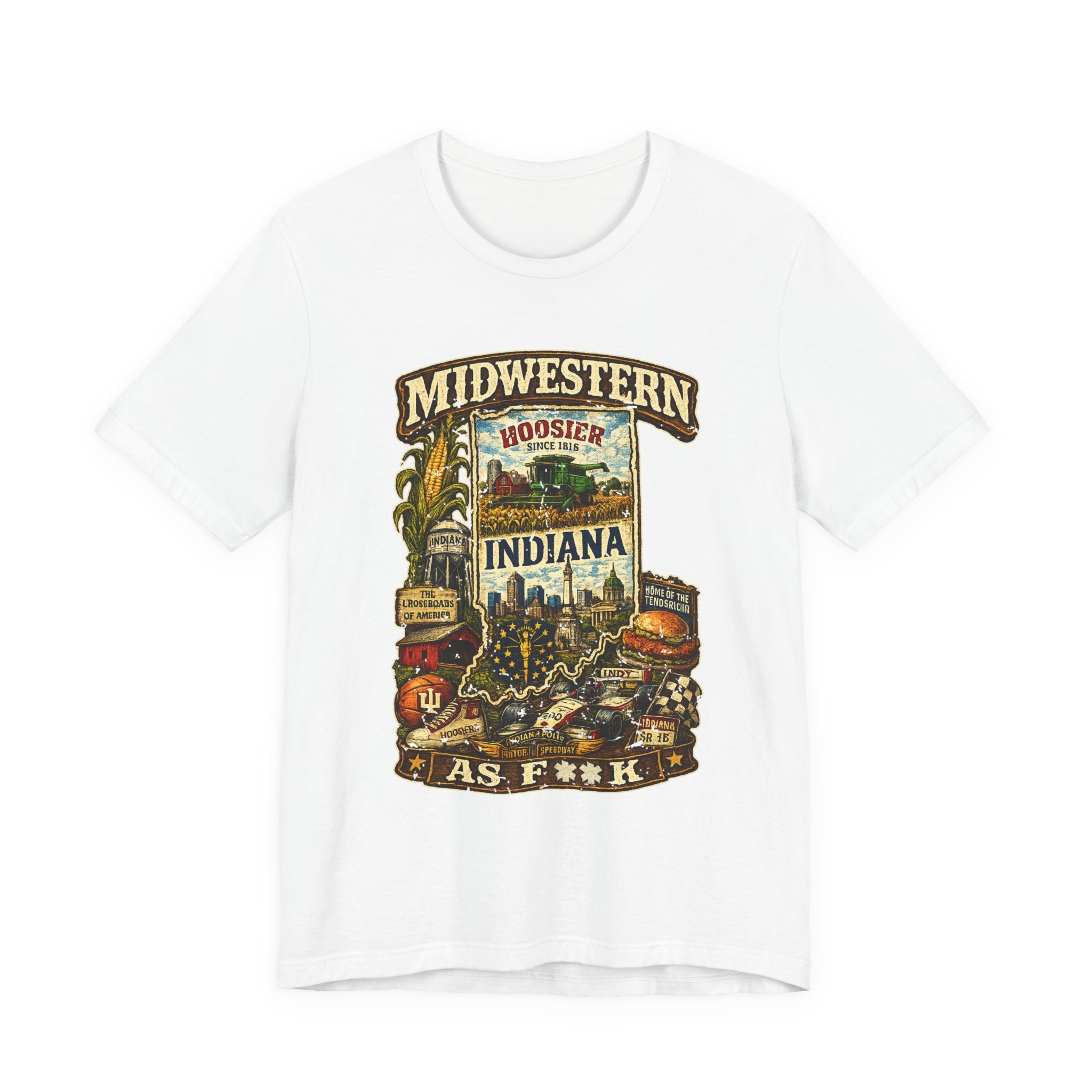 White Midwestern As F**K Indiana T-Shirt, slightly salty Hoosier State pride tee
