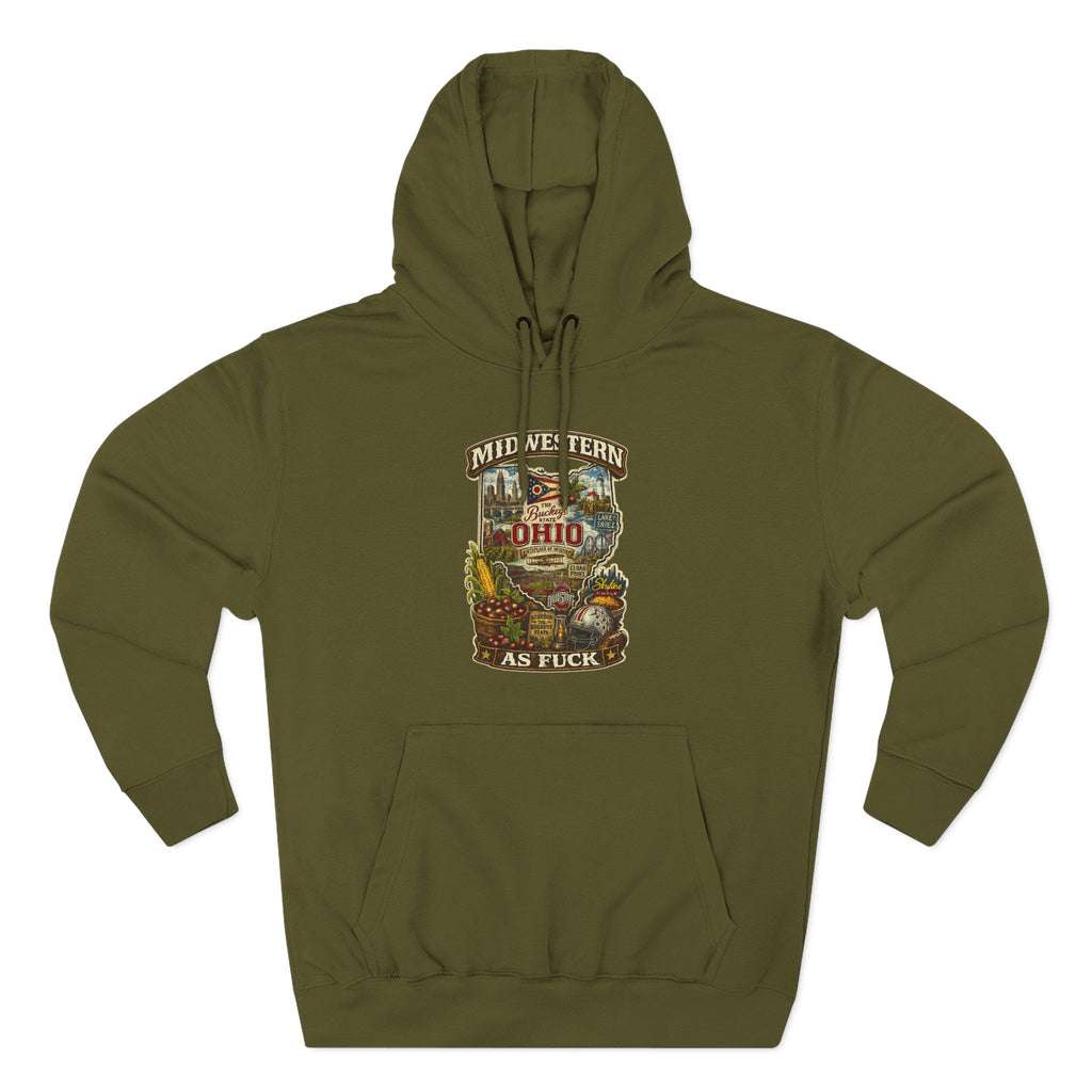Ohio Midwestern As Fuck hoodie in olive green laid flat, vintage Buckeye State Ohio graphic pullover