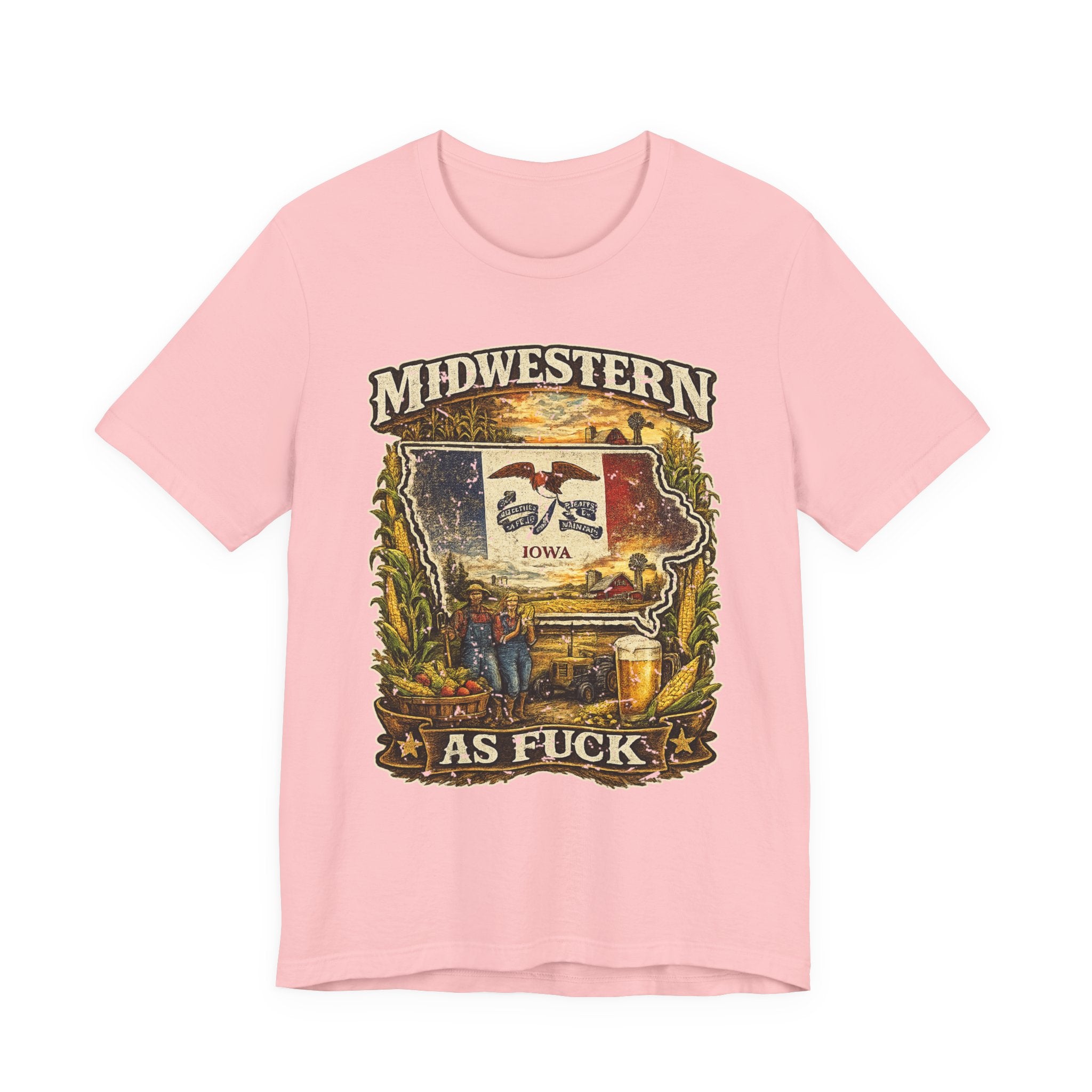 Midwestern As Fuck Iowa T-Shirt in Pink – a distressed vintage design featuring the outline of Iowa overlaid with the Iowa state flag, surrounded by towering corn stalks, rolling farmland, a classic red barn, a windmill, a tractor, and an overflowing harvest basket