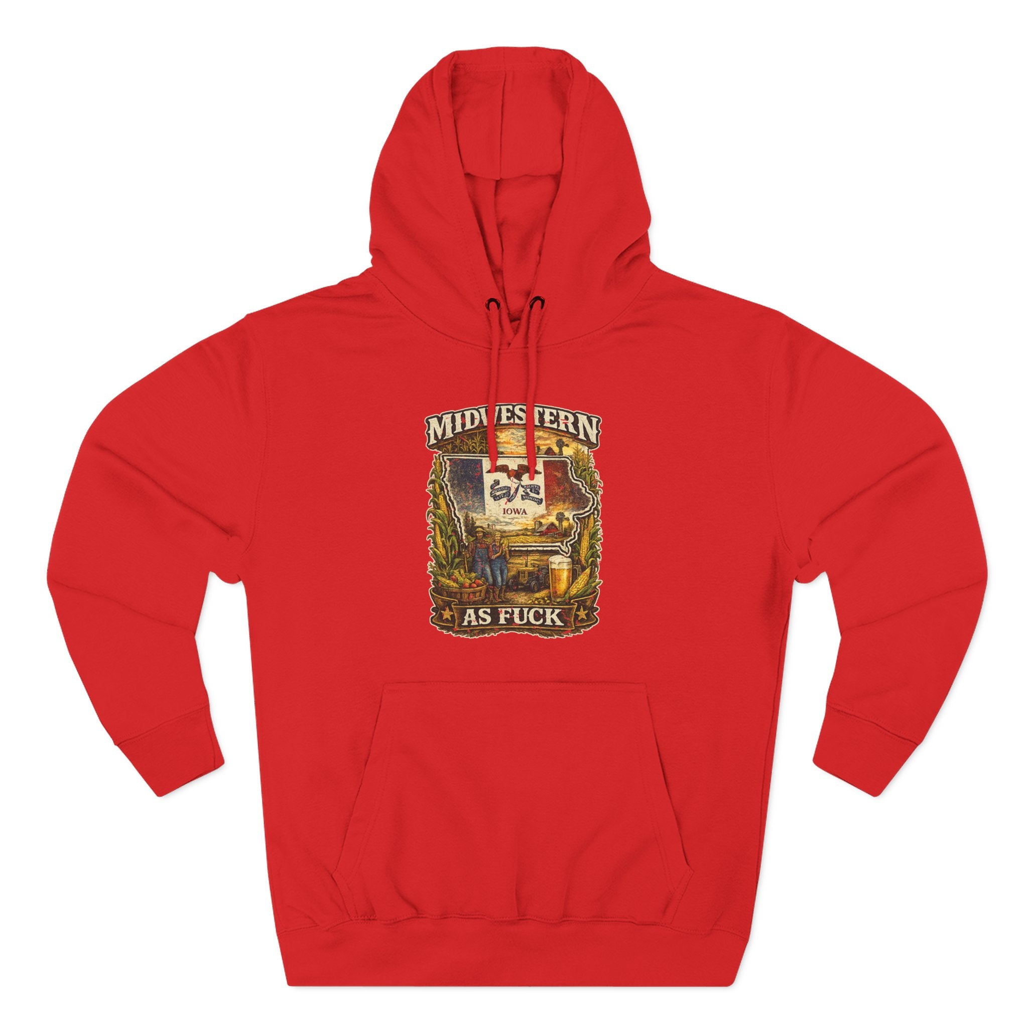 Midwestern As Fuck Iowa Hoodie in Red – a distressed vintage design featuring the outline of Iowa overlaid with the Iowa state flag, surrounded by towering corn stalks, rolling farmland, a classic red barn, a windmill, a tractor, and an overflowing harvest basket