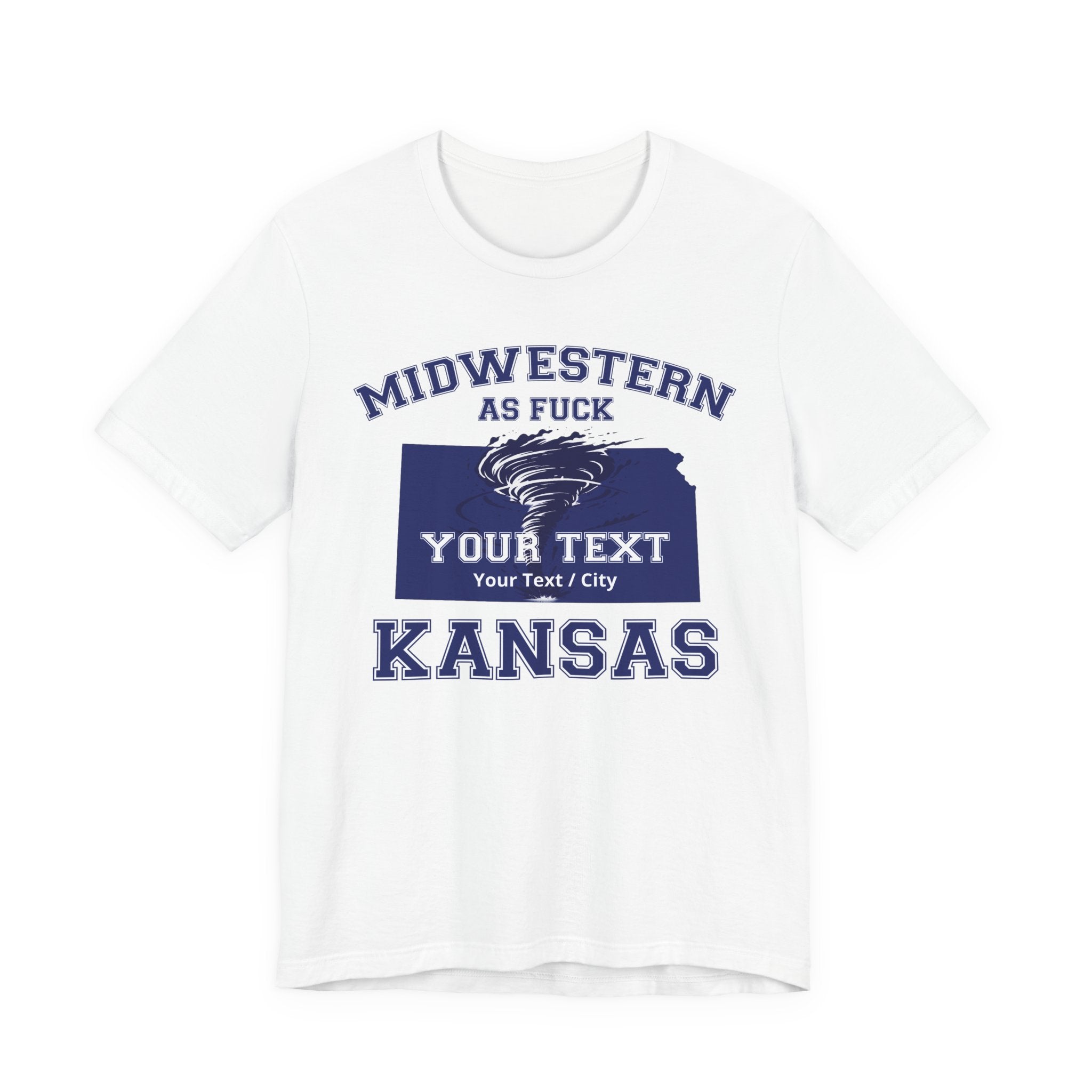 Personalized Kansas Midwestern As Fuck T-Shirt | Custom State Pride Tee - Anything AF