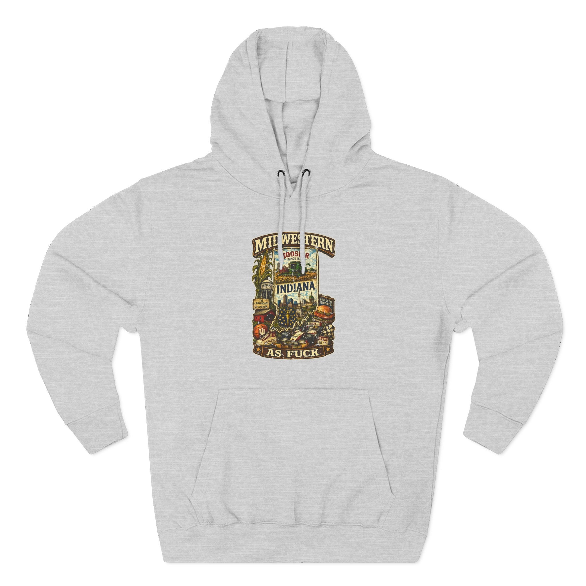 Heather Grey Midwestern As Fuck Indiana Hoodie, no filter Hoosier State pride pullover