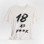 Vintage White birthday t-shirt laid flat with the black 18 AS F**K brush lettering