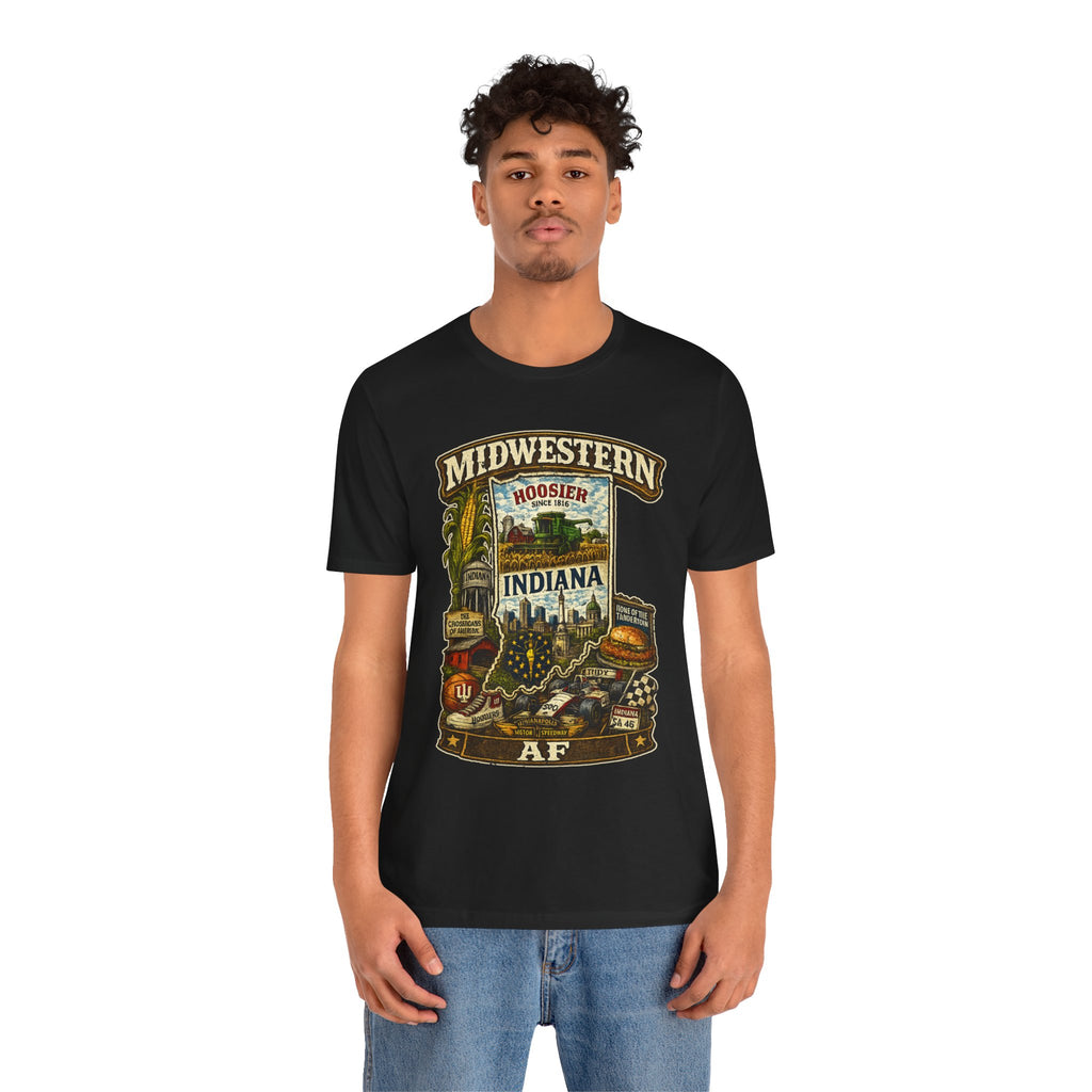 Indiana Midwestern AF T-Shirt | Hoosier State Graphic Tee | Indiana Pride Shirt | Bella + Canvas 3001 | Family Friendly Collection