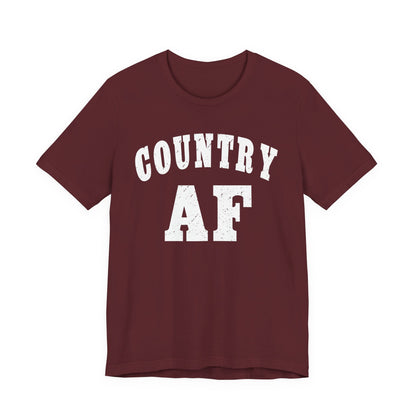 Country AF Graphic Shirt | Vintage Country Lifestyle Apparel for Men & Women | Country AF Graphic in White Print