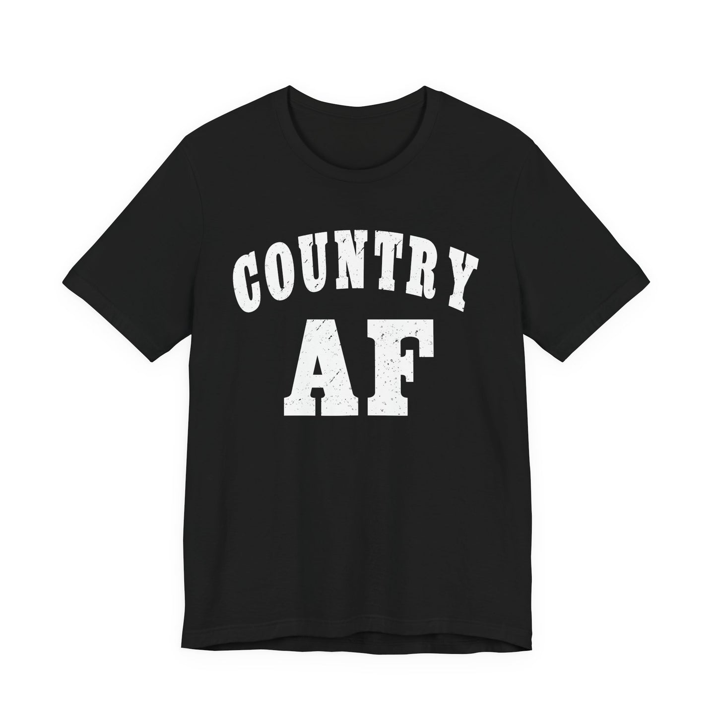 Country AF Graphic Shirt | Vintage Country Lifestyle Apparel for Men & Women | Country AF Graphic in White Print